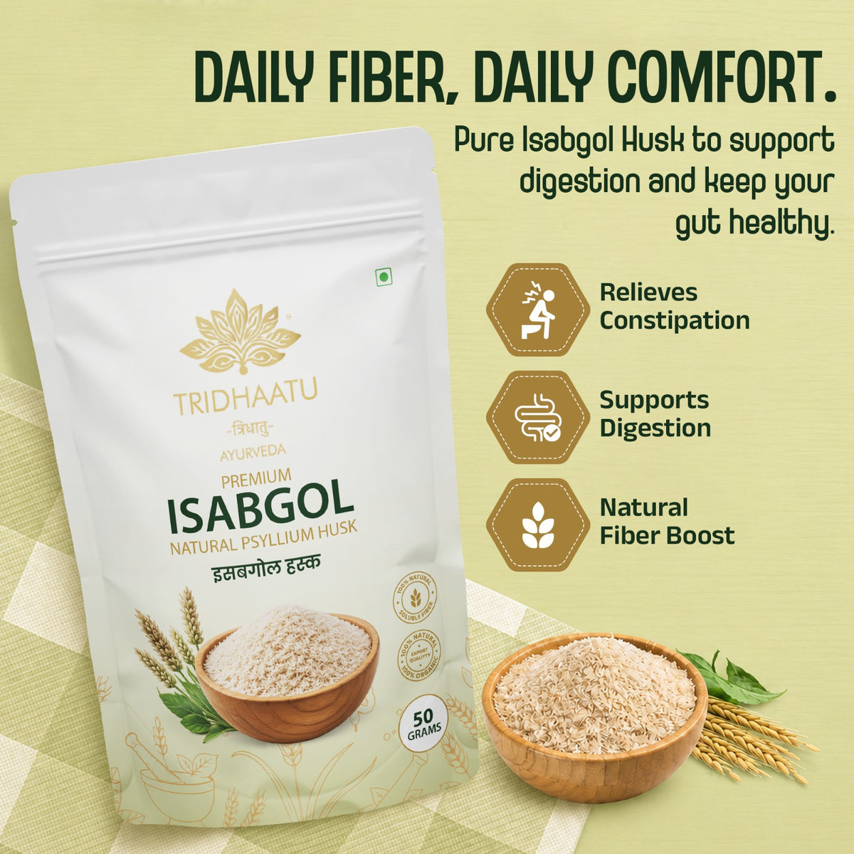 Tridhaatu ayurveda isabgol psyllium husk 50 gram pouch benefits